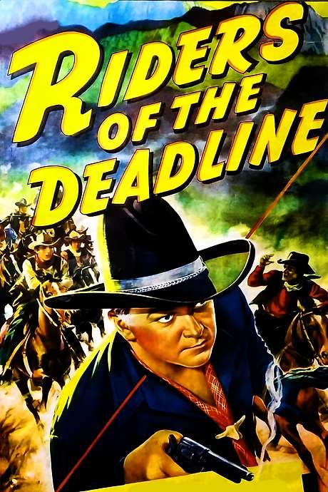 Riders of the Deadline